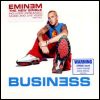 Eminem Business, Part 1