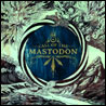 Mastodon Call of Mastodon