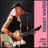 Johnny Winter Can`t Loose The Blues