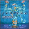 Carlos Santana Ceremony: Remixes & Rarities