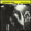 Screaming Trees Change Has Come