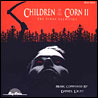 Daniel Licht Children Of The Corn II: The Final Sacrifice