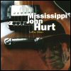 Mississippi John Hurt Coffee Blues