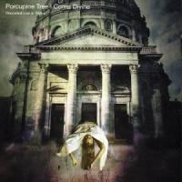 Porcupine Tree Coma Divine: Recorded Live In Rome