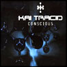 Kai Tracid Conscious