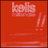 Kelis Milkshake