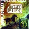 Deep Forest Dao Dezi