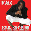 KMC Soul on Fire