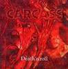 Carcass Death `n` Roll