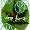 Deep Forest Deep Forest (single)