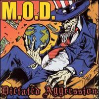M.O.D. Dictated Aggression