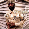 Lutan Fyah Phantom War