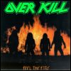 Overkill Feel The Fire