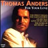 Thomas Anders For You Love