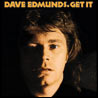 Dave Edmunds Get It