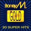 Boney M Gold. 20 Super Hits