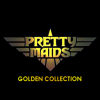 Pretty Maids Golden Collection