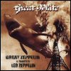 Great White Great Zeppelin: Tribute To Led Zeppelin