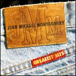 John Michael Montgomery Greatest Hits