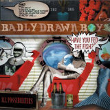 Badly Drawn Boy Have You Fed The Fish? [CD 1]