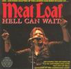 Meat Loaf Hell Can Wait - New York