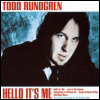 Todd Rundgren Hello It`s Me