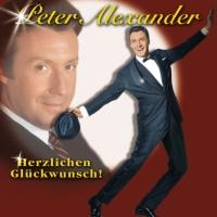 Peter Alexander Herzlichen Gluckwunsch! [CD 2]