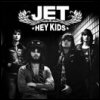 Jet Hey Kids