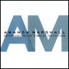 Amanda Marshall Intermission: The Singles Collection