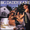 Big Daddy Kane It`s A Big Daddy Thing