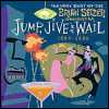 Brian Setzer Orchestra Jump, Jive An` Wail: The Very Best Of (1994-2000)