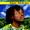 Bushman Nyah Man Chant