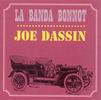 Joe Dassin La Banda Bonnot