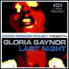 Gloria Gaynor Last Night