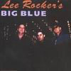 Lee Rocker Lee Rocker`s Big Blue