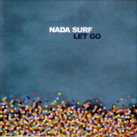 Nada Surf Let Go