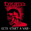 Exploited Let`s Start A War