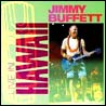 Jimmy Buffett Live in Hawaii [CD1]