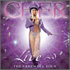 Cher Live: The Farewell Tour