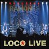 Ramones Loco Live (Original Version)